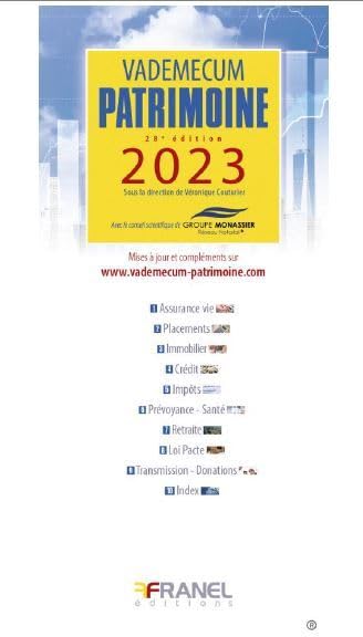 Vademecum du Patrimoine 2023 28e édition Business & Technology