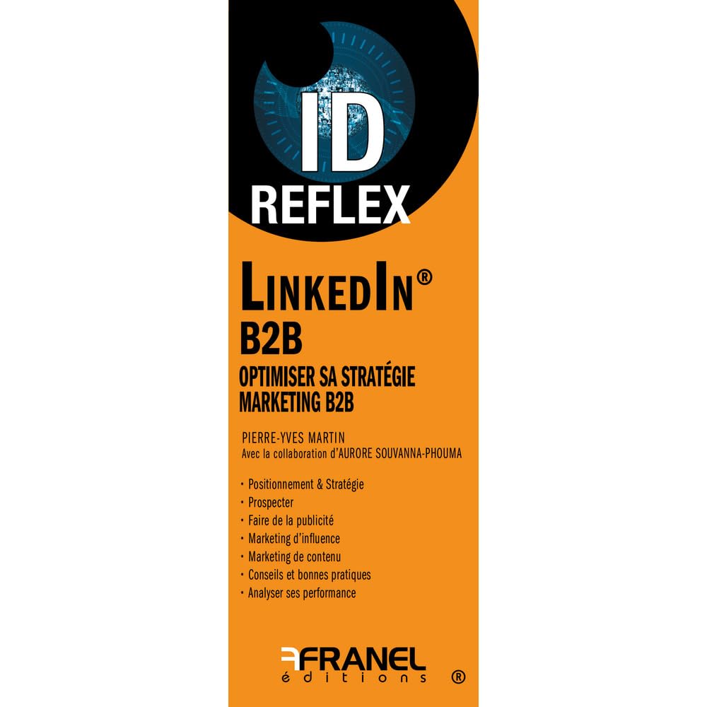 ID Reflex' LinkedIn B2B: Optimiser sa stratégie marketing B2B book