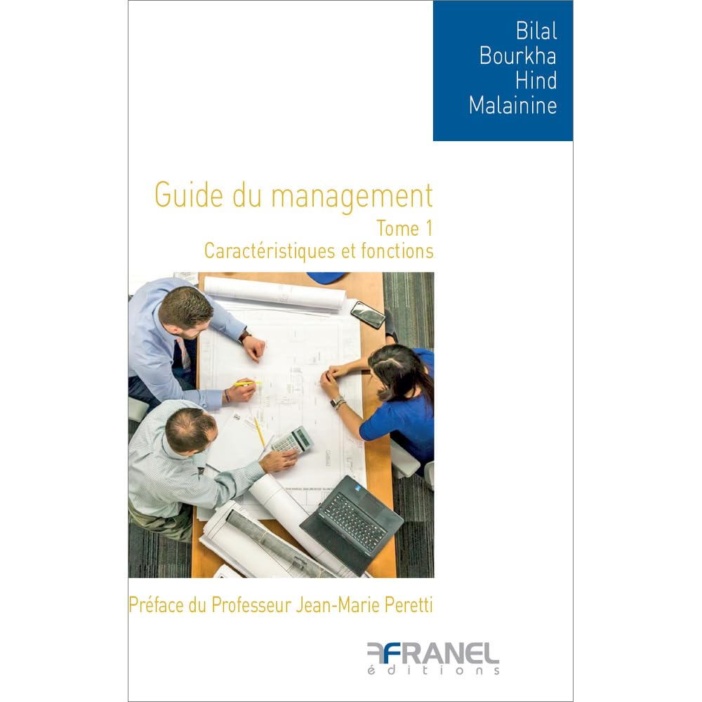 Le guide du management Tome 1: Caractéristiques et fonctions book