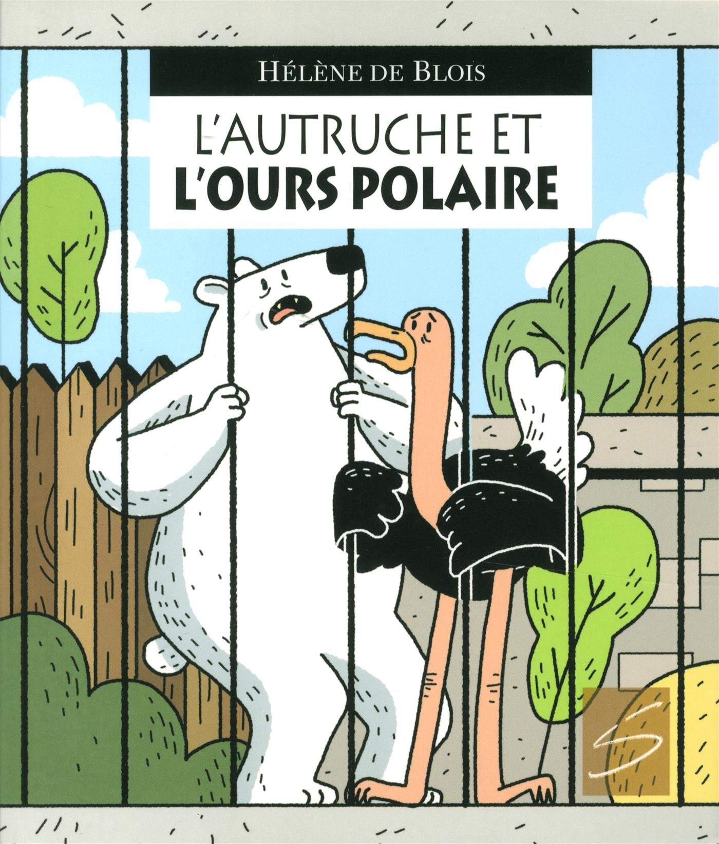 L'AUTRUCHE ET L'OURS POLAIRE Books
