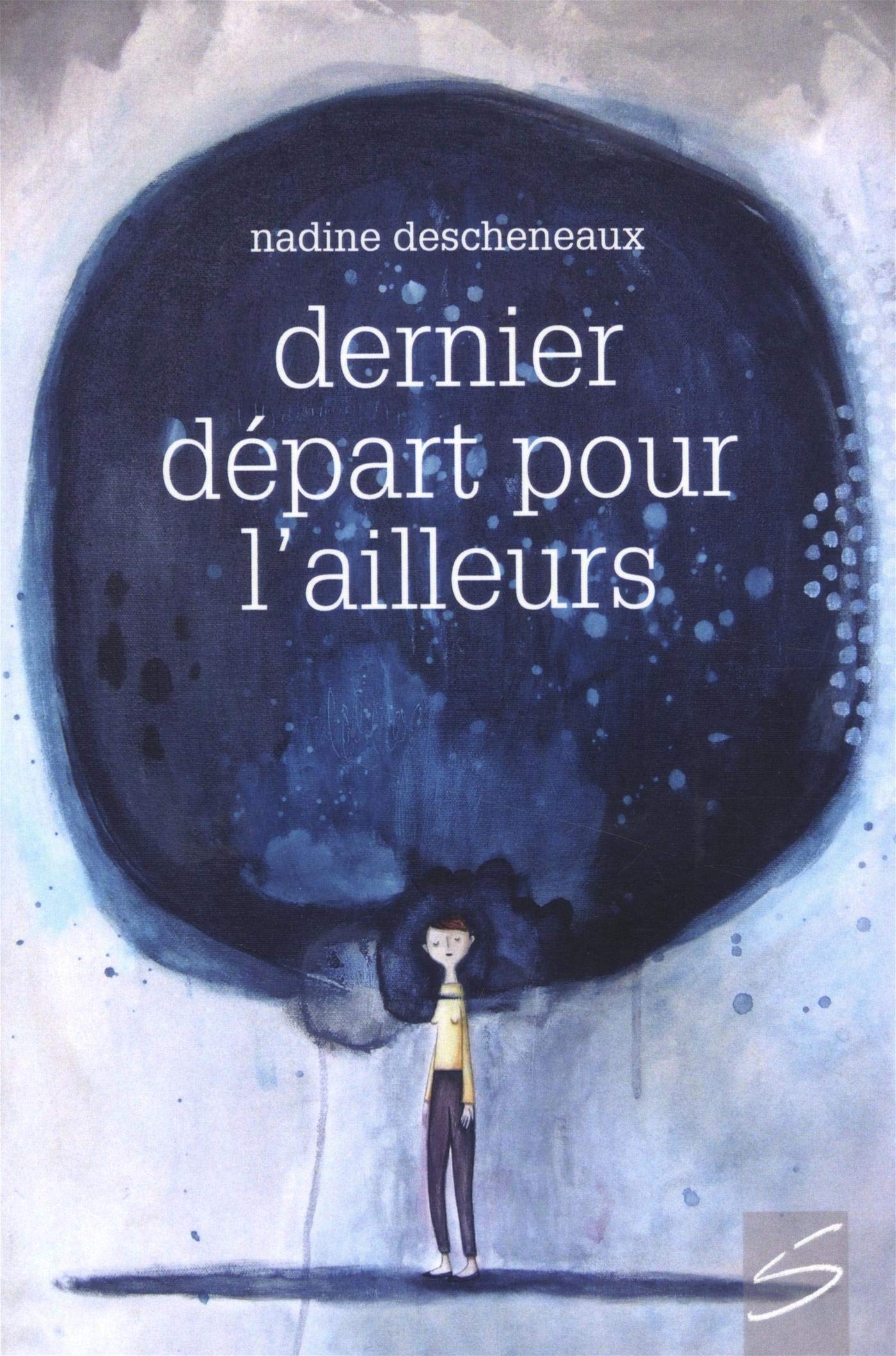 Dernier depart pour l'ailleurs book