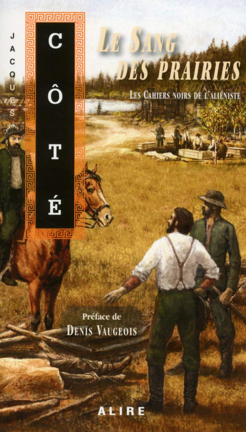 Les cahiers noirs de l'aliéniste - tome 2 Le sang des prairies (2) Contemporary literature