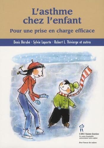 L'asthme chez l'enfant : Pour une prise en charge efficace book