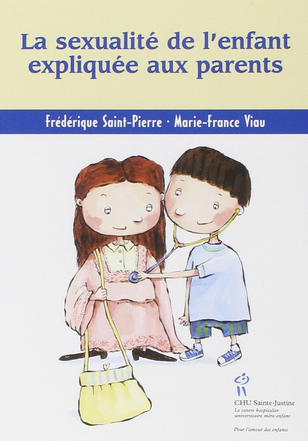 La sexualité de l'enfant expliquée aux parents Books