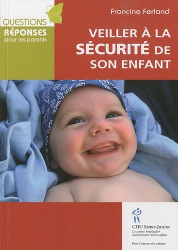 Veiller à la sécurité de son enfant Books