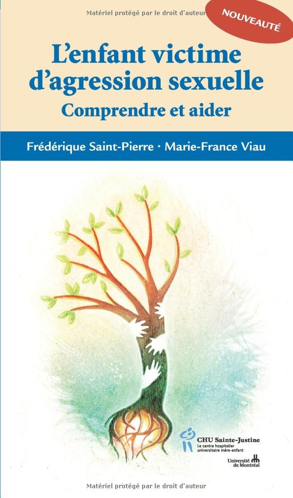 L'enfant victime d'agression sexuelle : Comprendre et aider Books