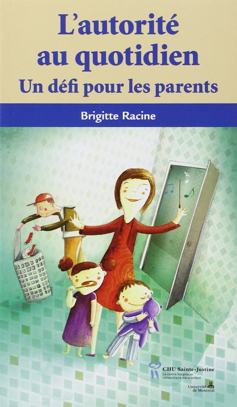 L'AUTORITE AU QUOTIDIEN: Un défi pour les parents book