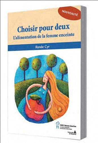 Choisir pour deux : L'alimentation de la femme enceinte Parents & Children
