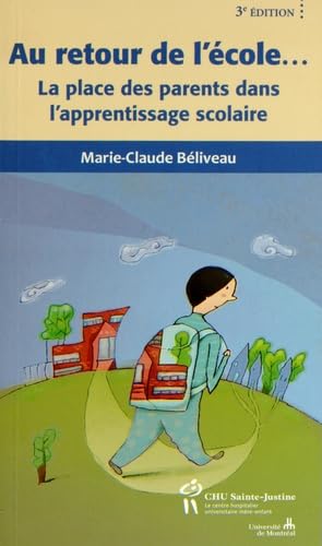 Au retour de l'école... : La place des parents dans l'apprentissage scolaire book