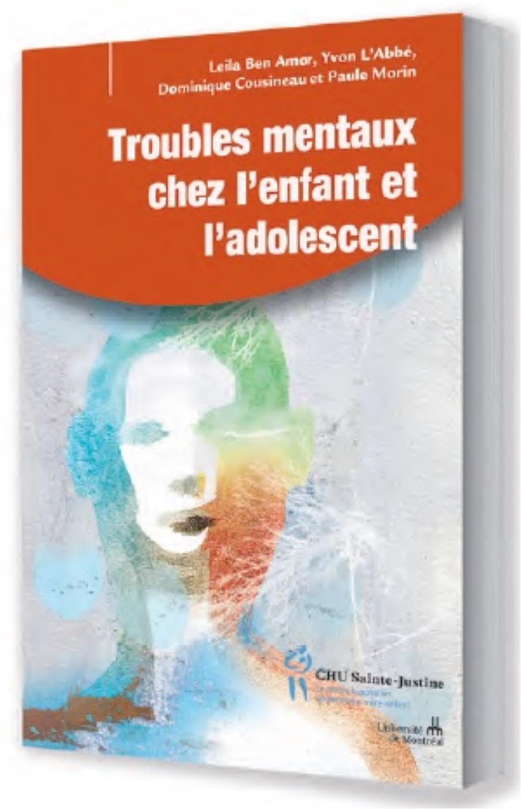 Troubles mentaux chez l'enfant et l'adolescent: Prévenir, repérer tôt, intervenir Books