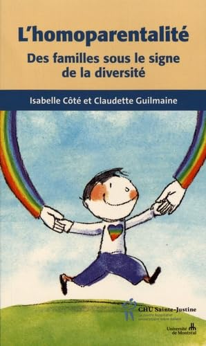 L'homoparentalité: Des familles sous le signe de la diversité Books