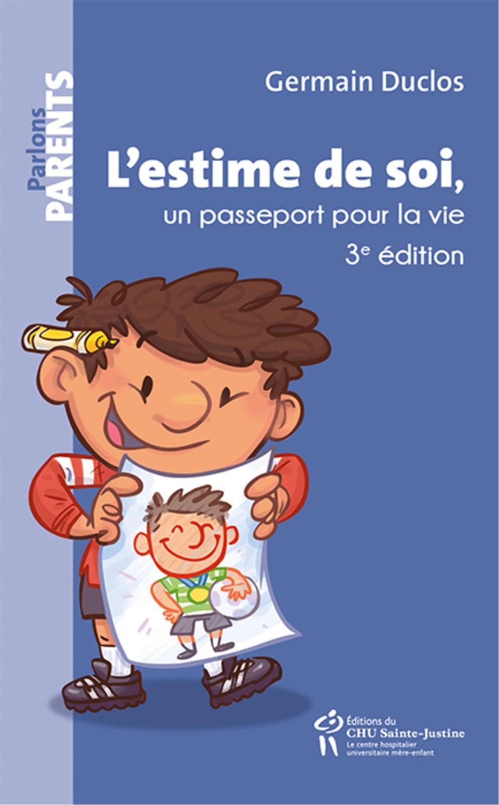 L'Estime de Soi, un Passeport pour la Vie Books