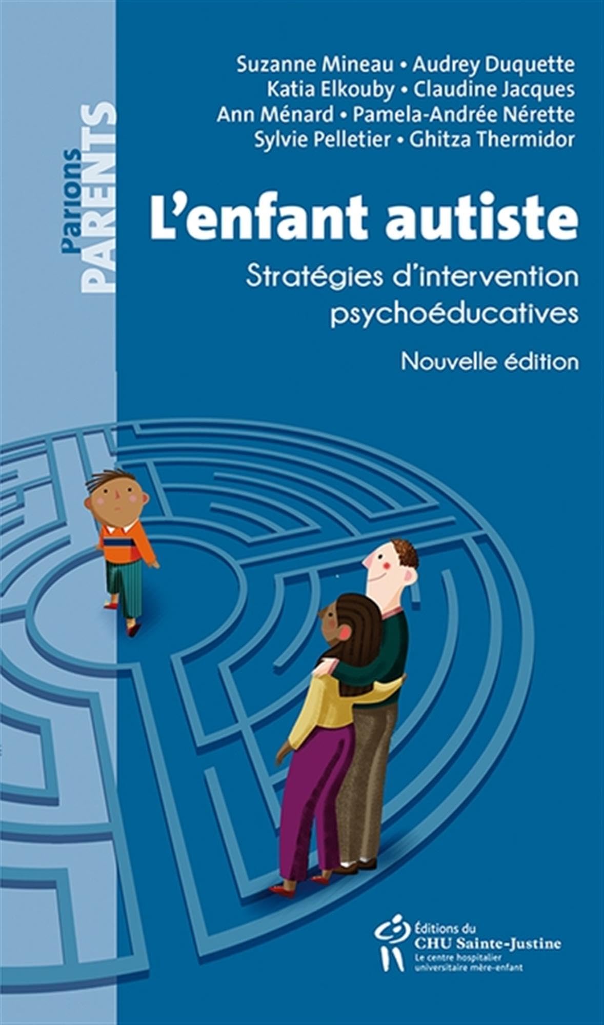 L'enfant autiste : Stratégies d'intervention psychoéducatives Books