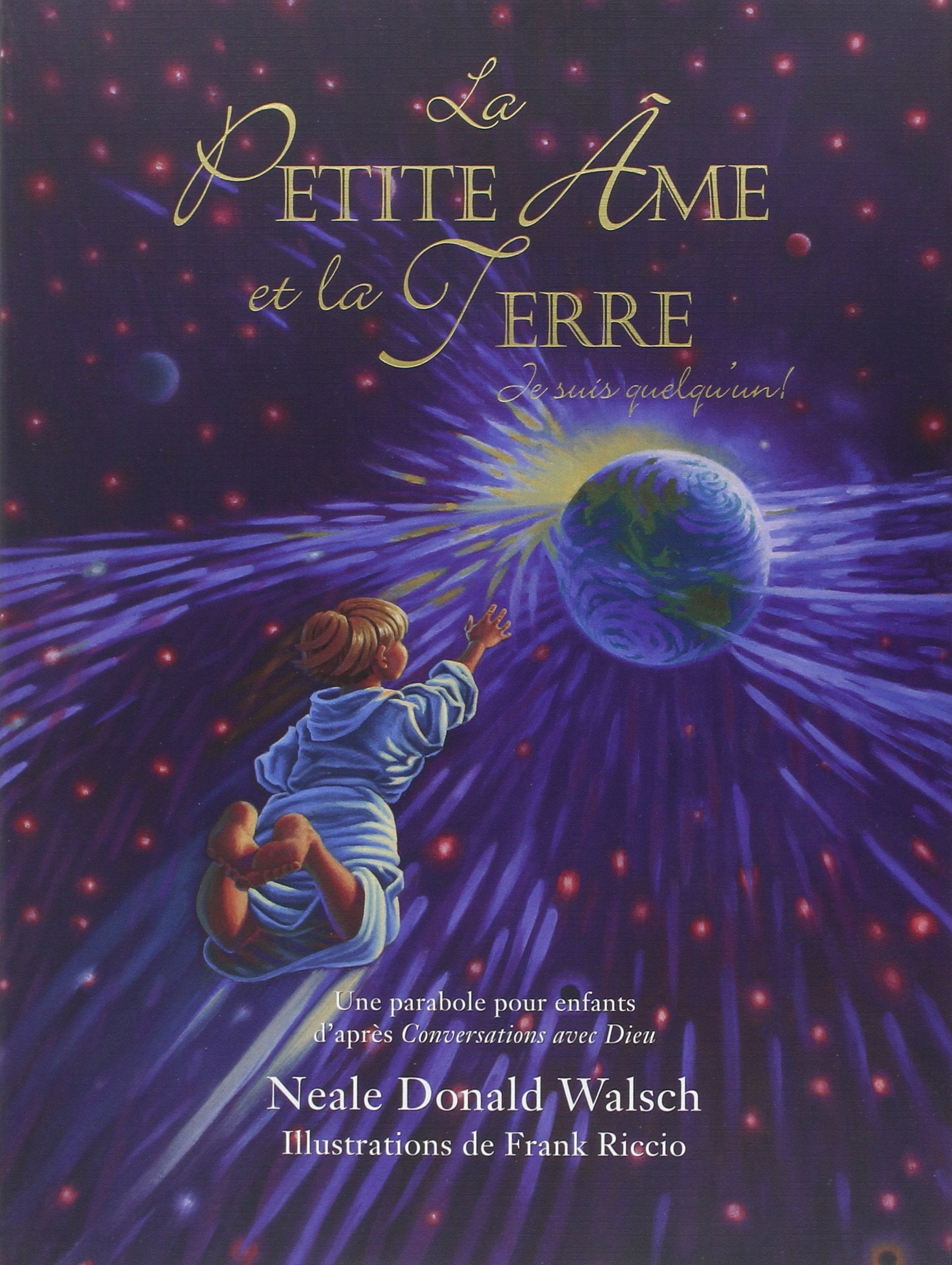 La Petite Ame et la Terre - Je suis quelqu'un ! Children's books