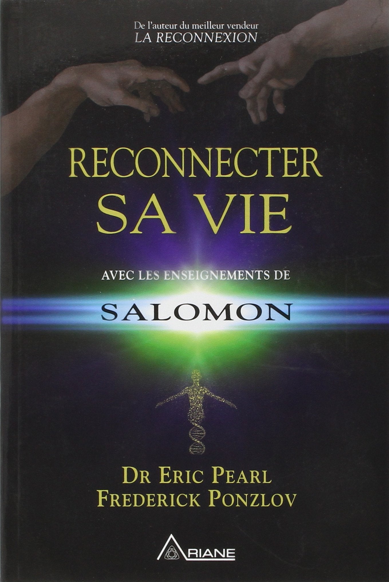 Reconnecter sa vie avec les enseignements de Salomon Religion & Esotericism