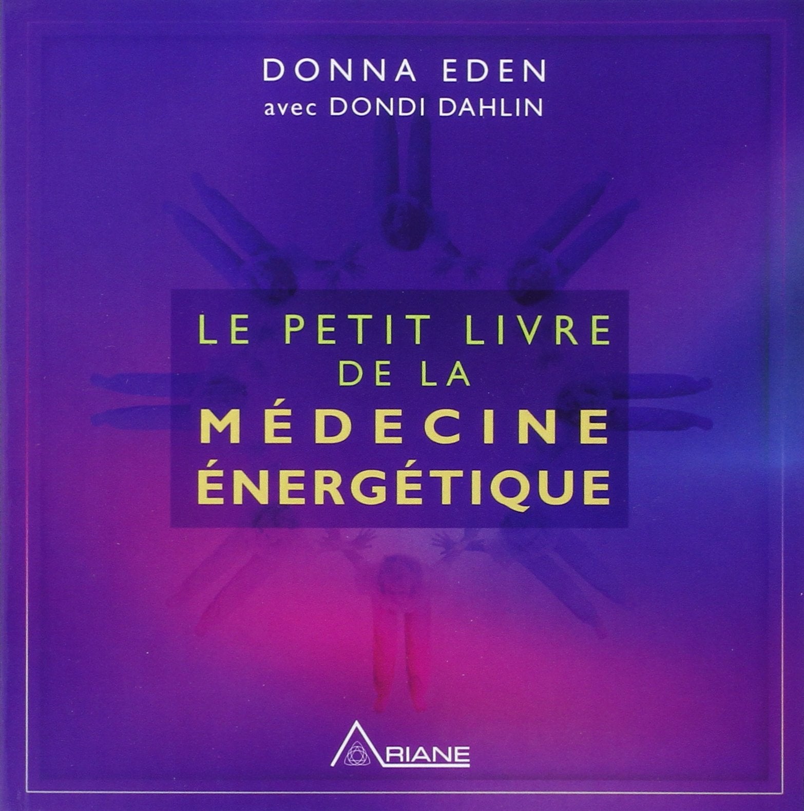 Le petit livre de la médecine énergétique Books