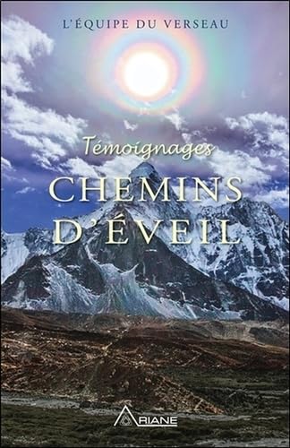 Témoignages - Chemins d'Eveil: Chemins d'éveil Religion & Esotericism