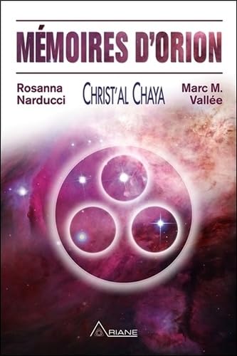 Mémoires d'Orion - Christ'al Chaya Religion & Esotericism