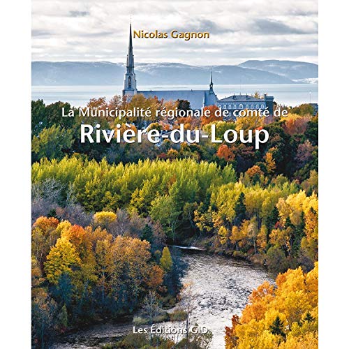 la municipalité regionale de comté de riviere du loup book