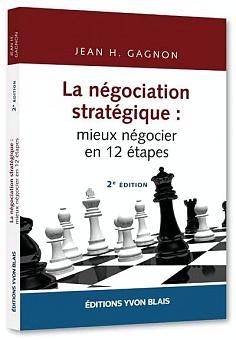 N�gociation Strat�gique : Mieux N�gocier en 12 �ta book