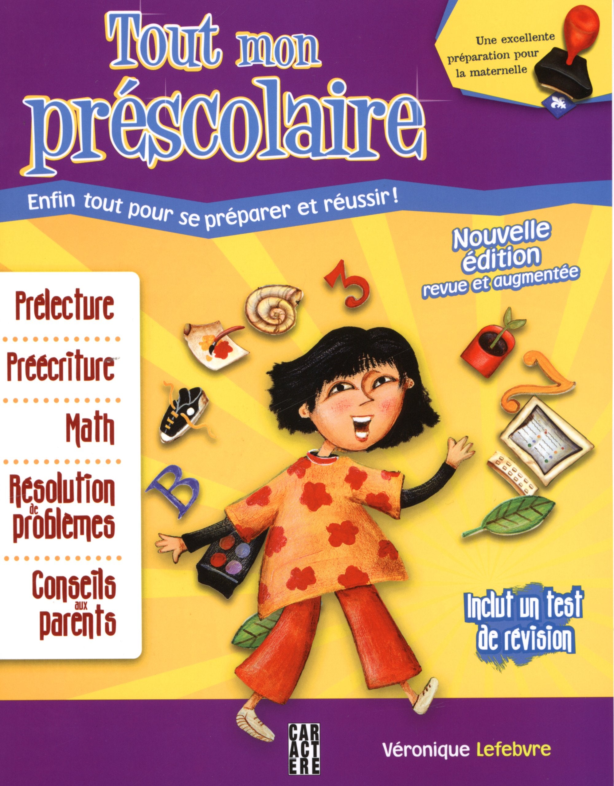 Tout Mon Préscolaire : Enfin Tout Pour Se Préparer et Réussir! book