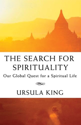 Search for Spirituality : Our Global Quest for a S book