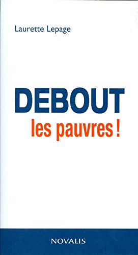 Debout, les Pauvres! book