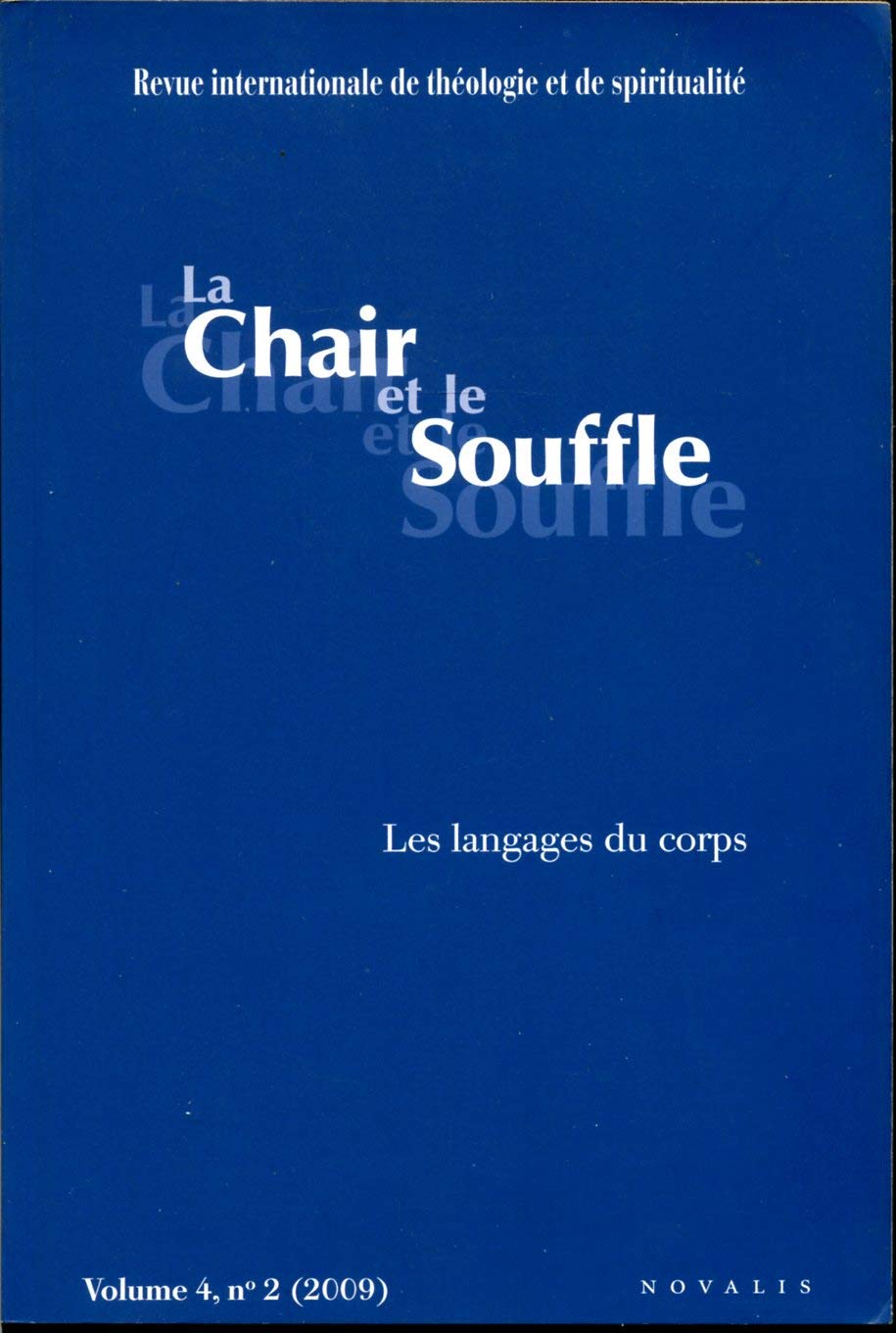 Les langages du corps La chair et le souffle Books