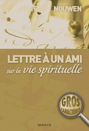 lettre à un ami sur la vie spirituelle book