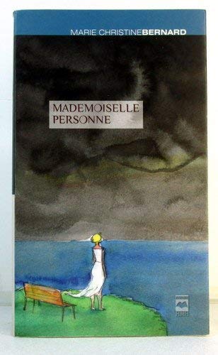 MADEMOISELLE PERSONNE Contemporary literature