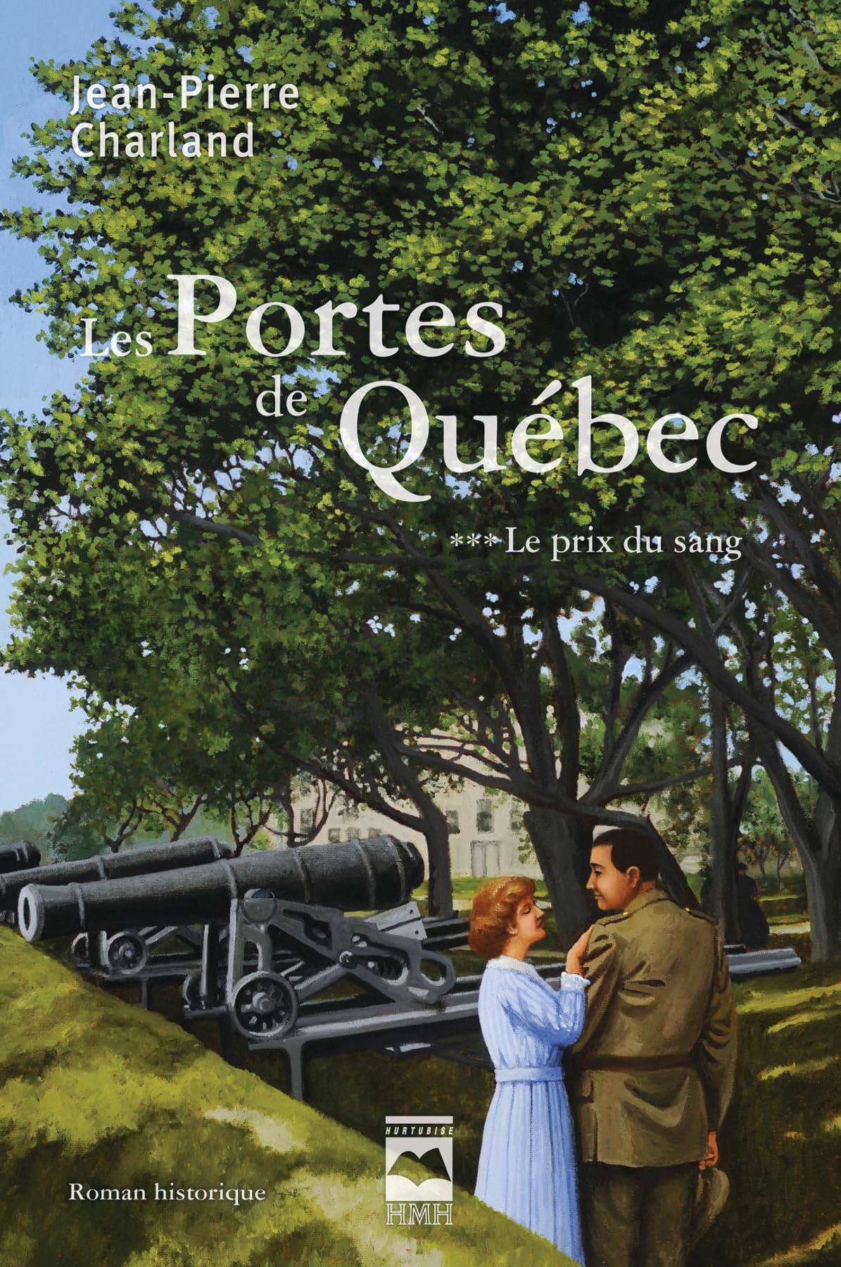 Les portes de quebec t 03 le prix du sang book