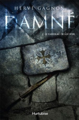 DAMNE V 02 LE FARDEAU DE LUCIFER Novels & Short Stories