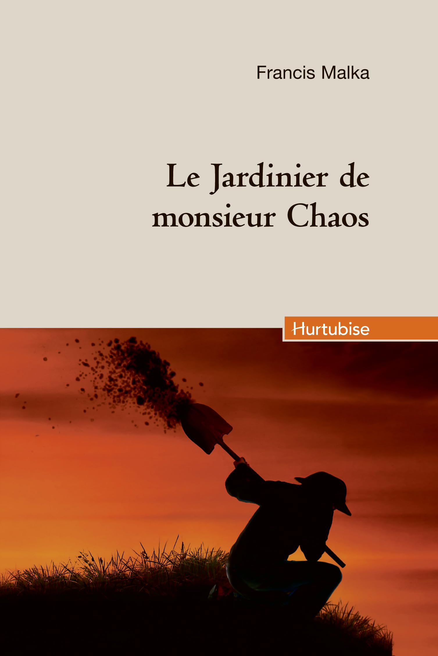 LE JARDINIER DE MONSIEUR CHAOS Contemporary literature