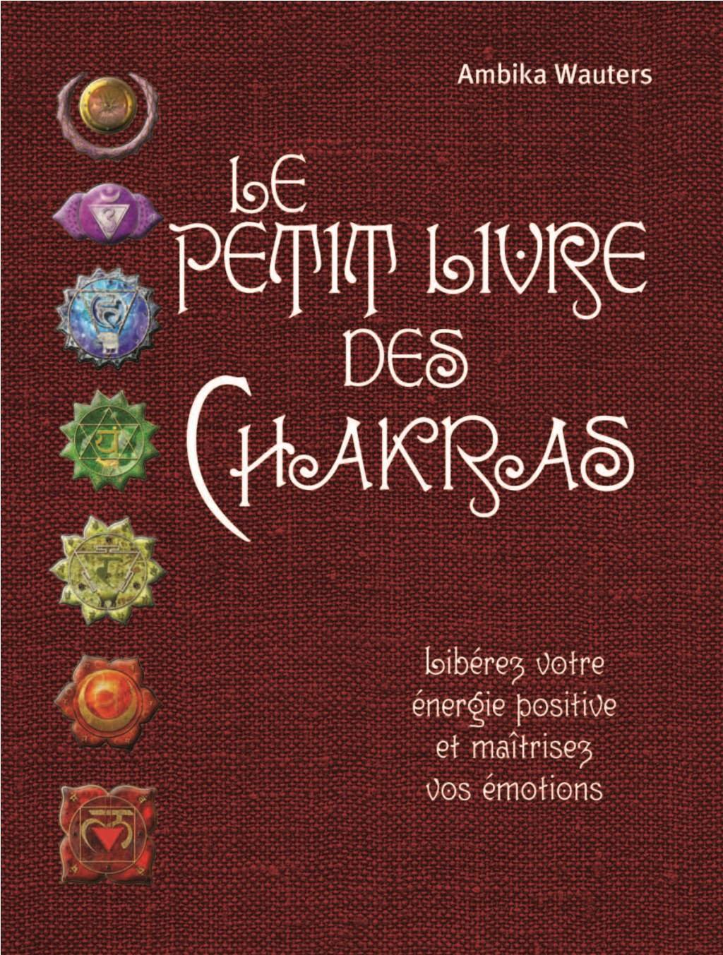 LE PETIT LIVRE DES CHAKRAS Religion & Esotericism