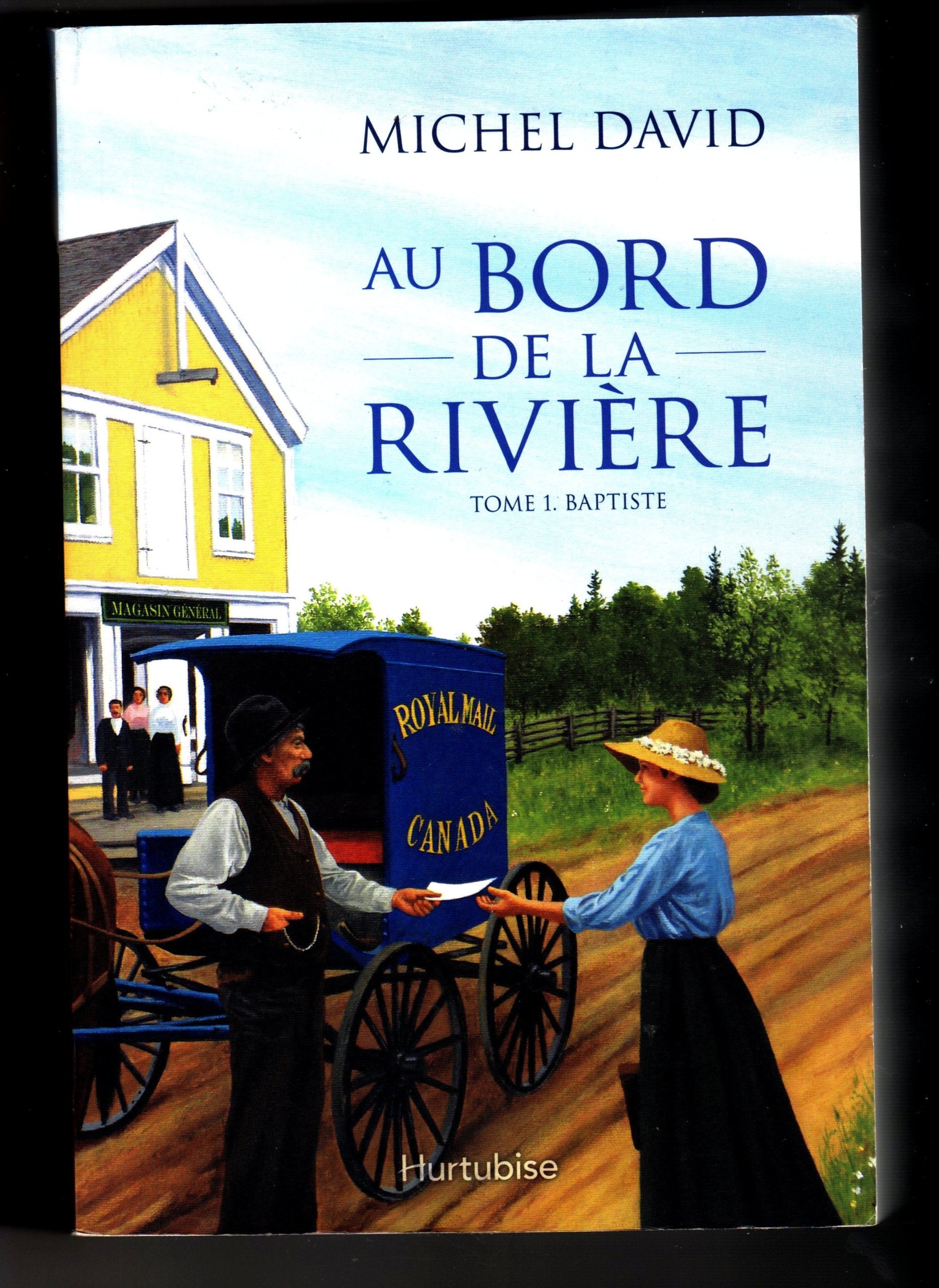 AU BORD DE LA RIVIERE T 01 BAPTISTE Historical Fiction