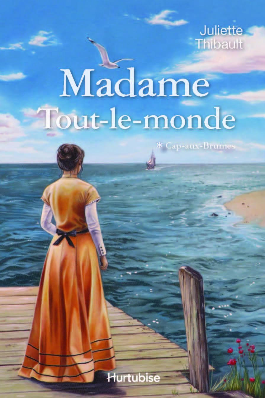Madame Tout-le-Monde T. 01 Cap-aux-Brumes book