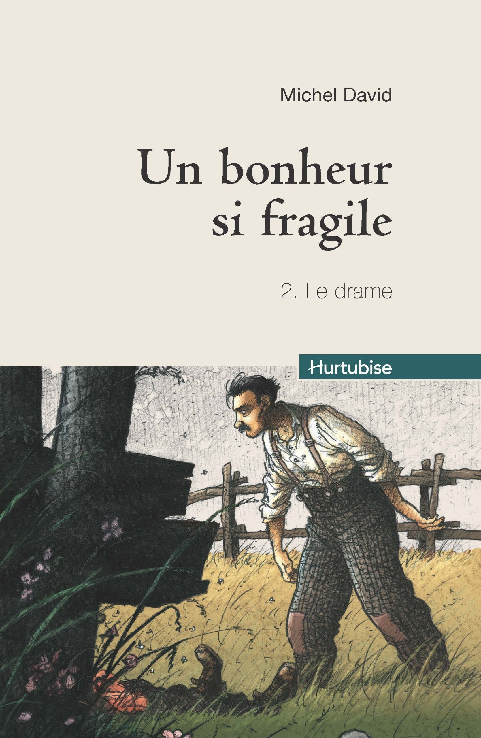 UN BONHEUR SI FRAGILE T 02 LE DRAME COMPACT Contemporary literature Books