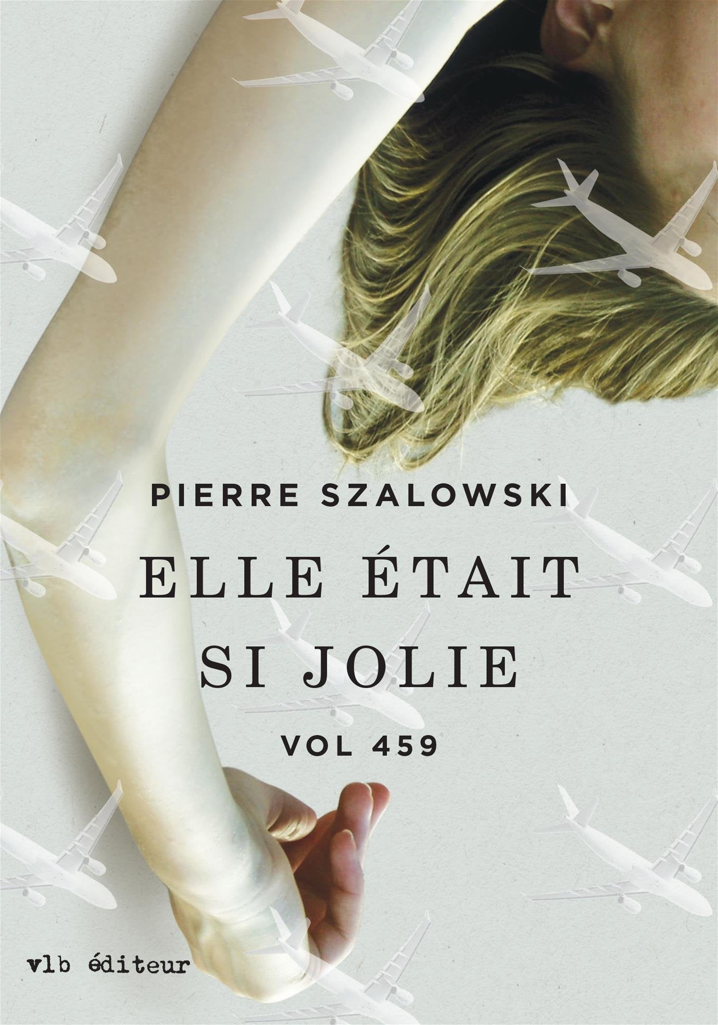 VOL 459 V 02 ELLE ETAIT SI JOLIE Contemporary literature