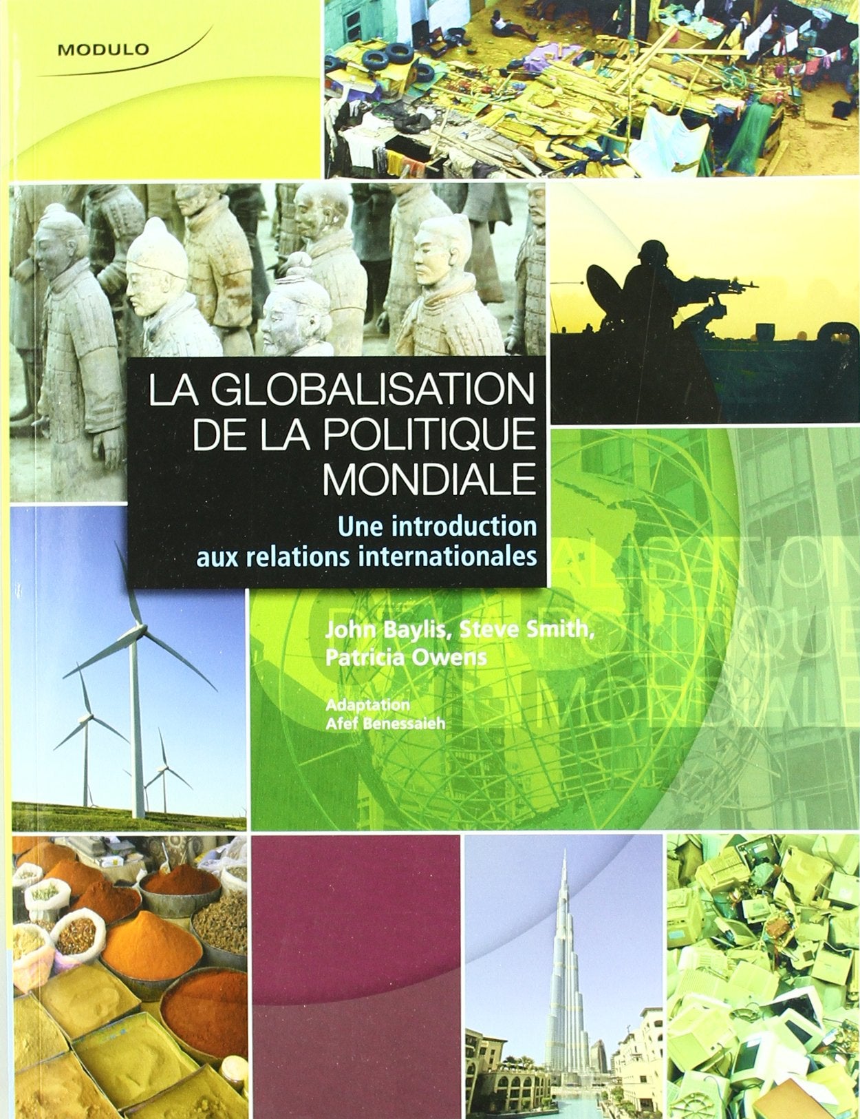 La globalisation de la politque mondiale book