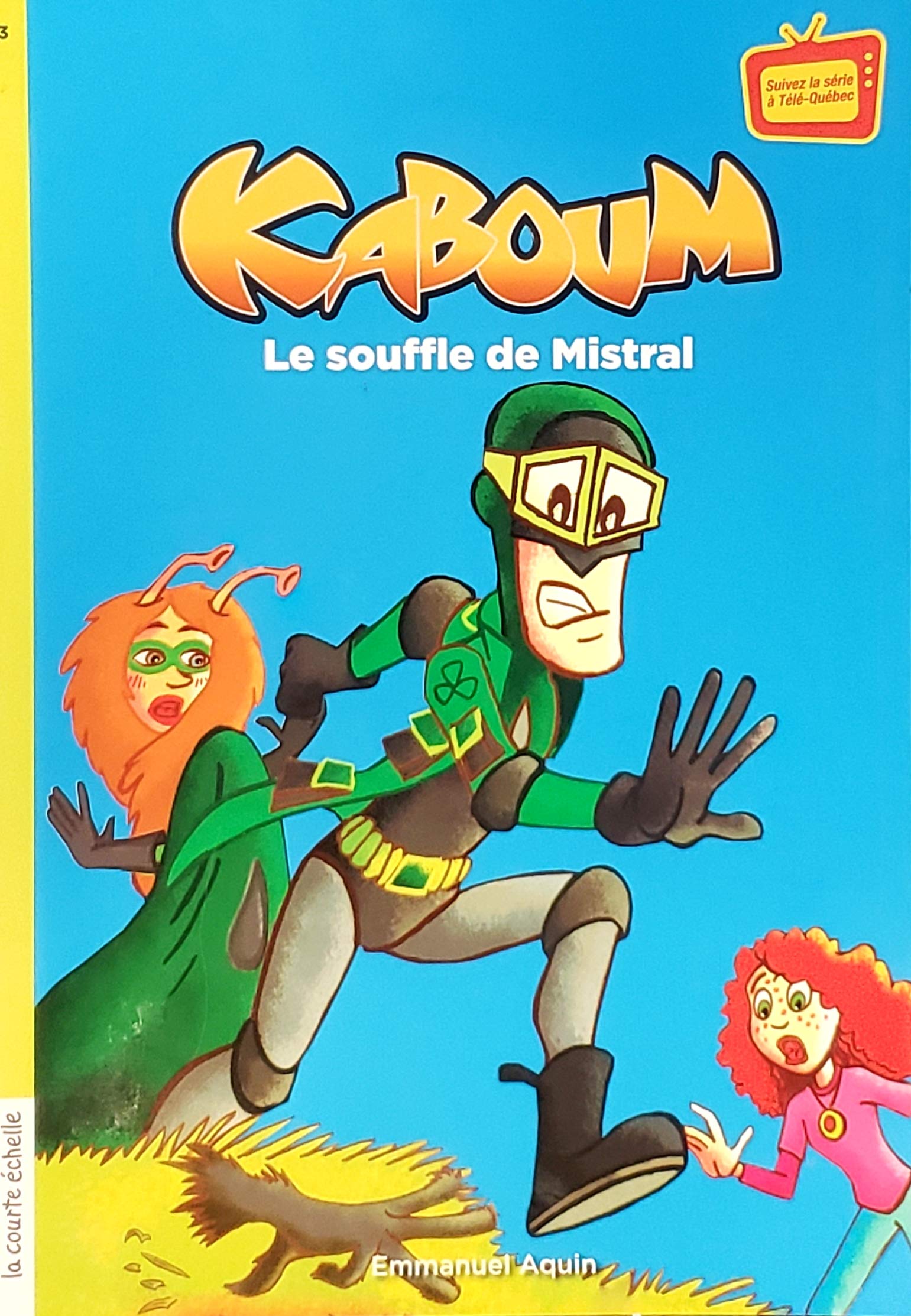 Kaboum le souffle de mistral serie les sentinelles 3 book