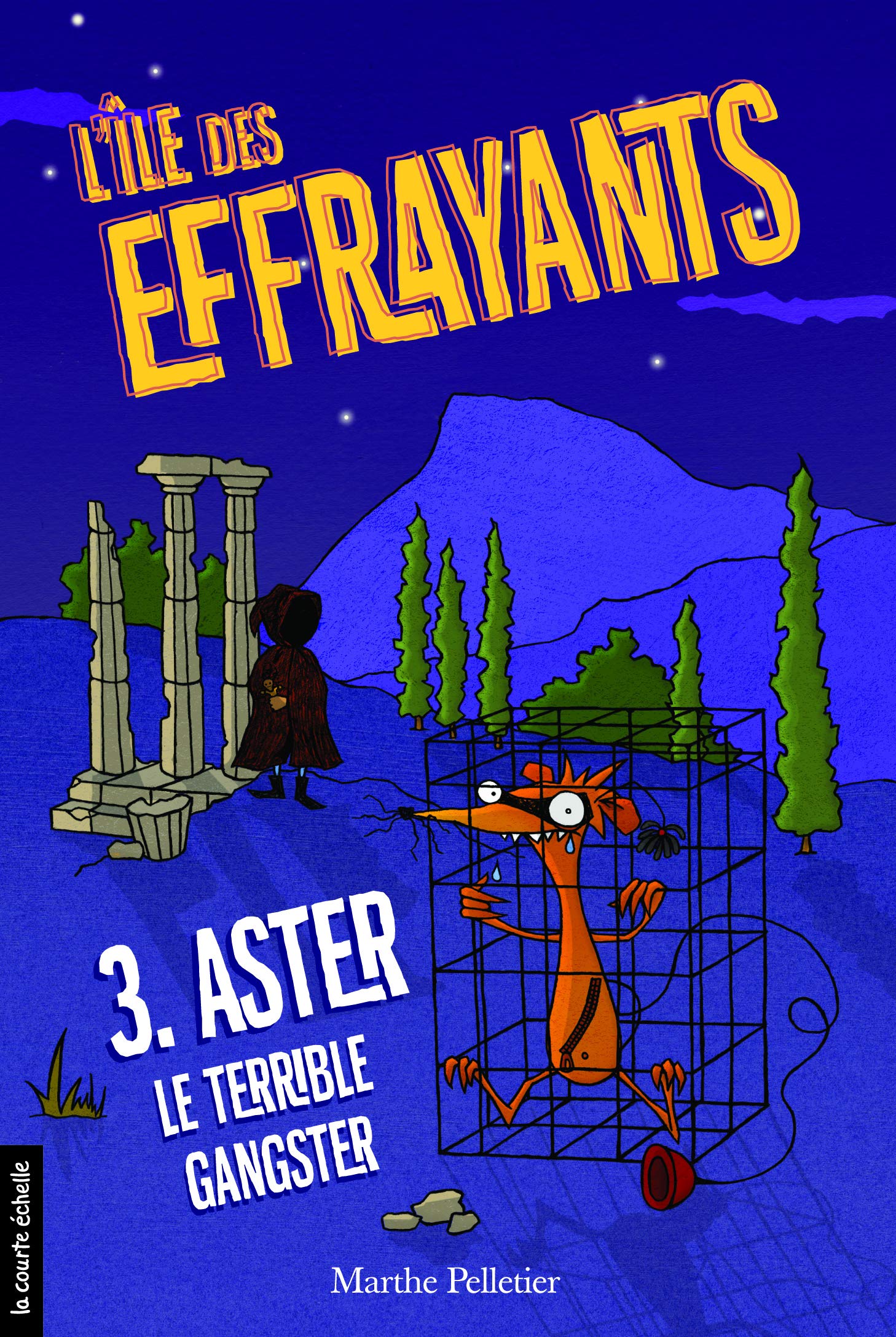 L'ile des effrayants v 03 aster le terrible gangster book
