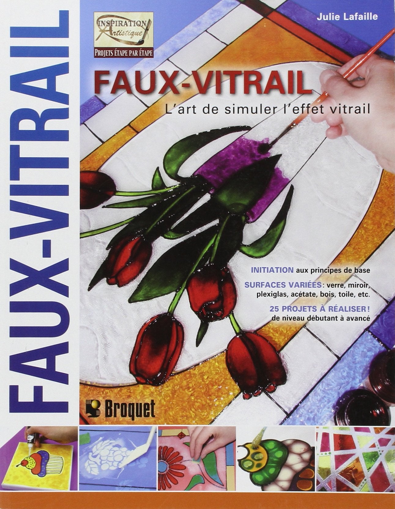 Faux-vitrail T1 - L'art de simuler l'effet vitrail Hobbies & Crafts
