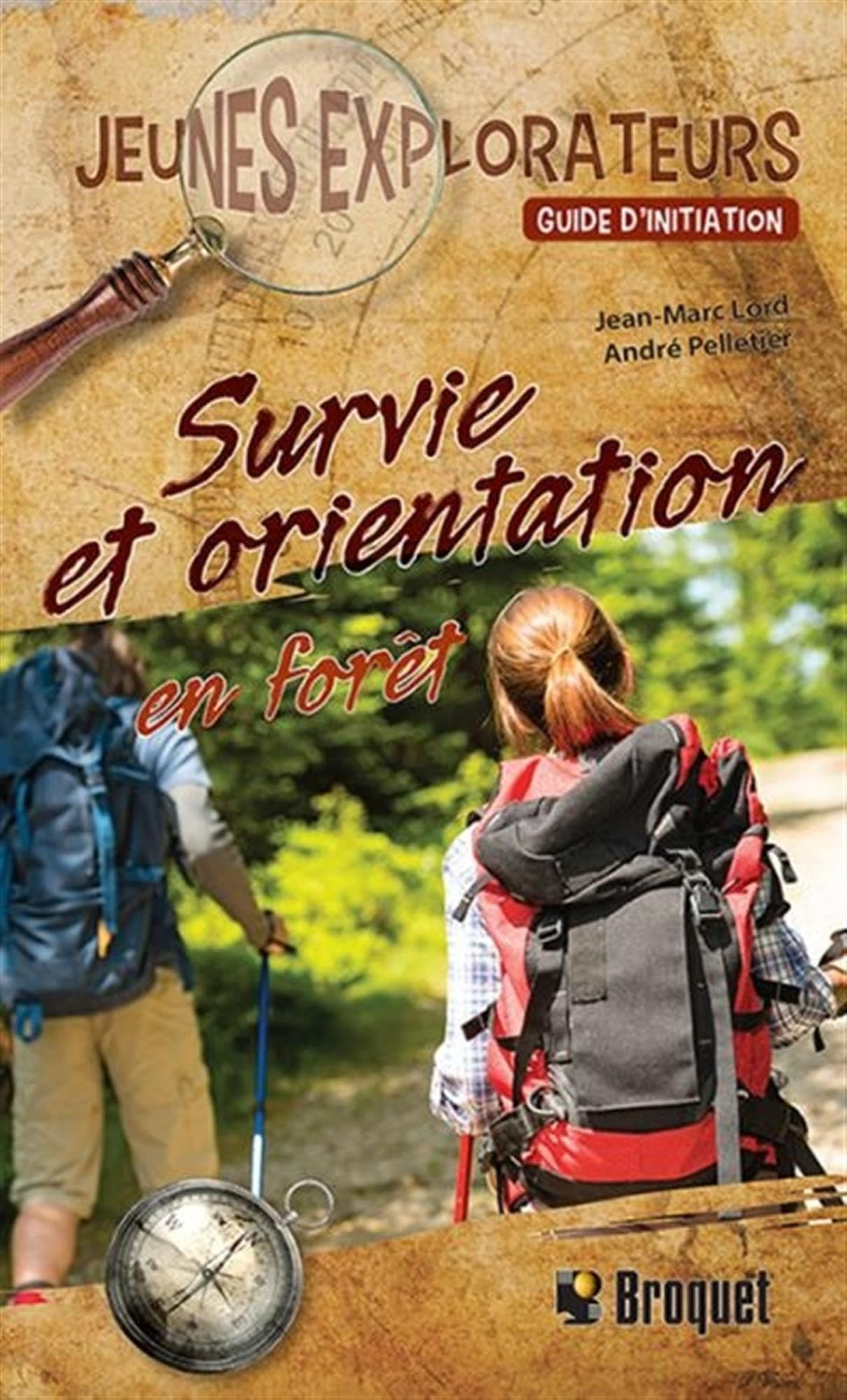 SURVIE ET ORIENTATION EN FORET Leisure & Fun
