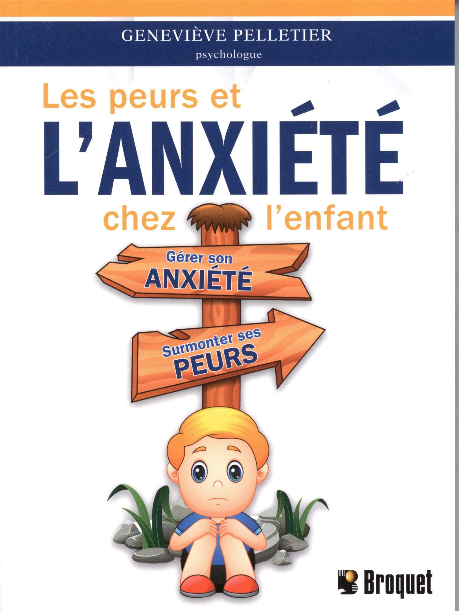 Les peurs et l'anxiété chez l'enfant Books