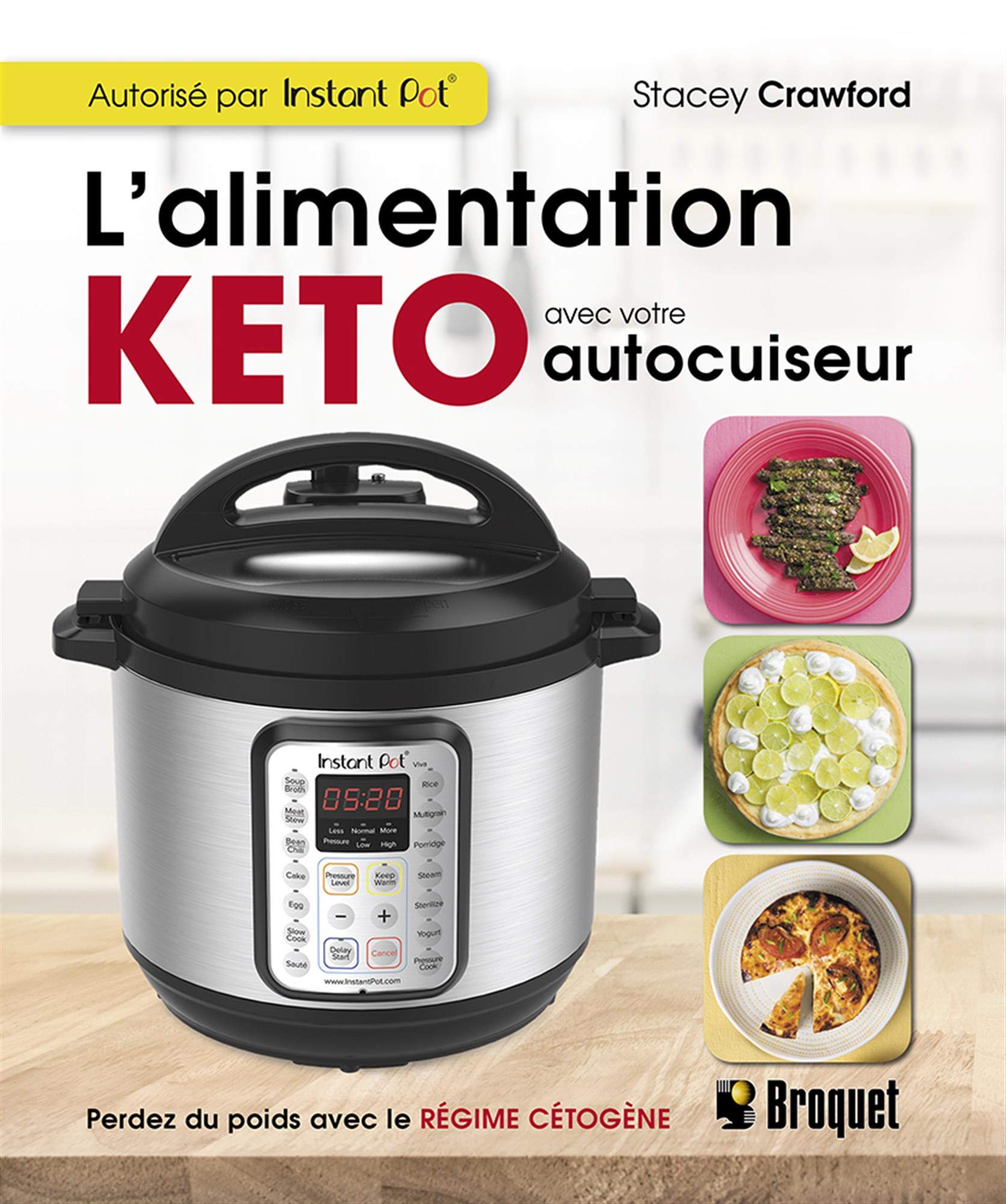 L'alimentation keto avec votre autocuiseur book