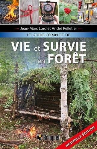 Le guide complet de vie et survie en forêt Leisure & Fun