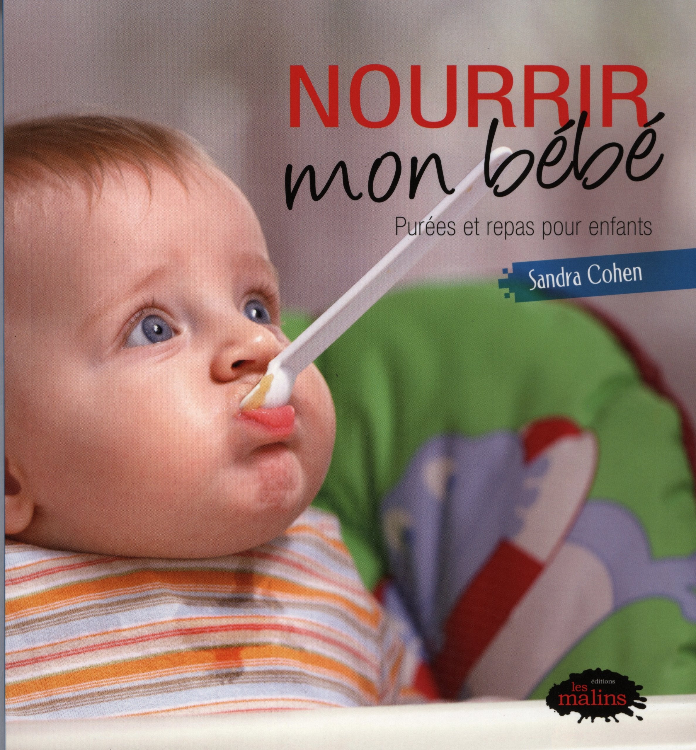Nourrir mon bébé - purées et repas pour enfants Parents & Children