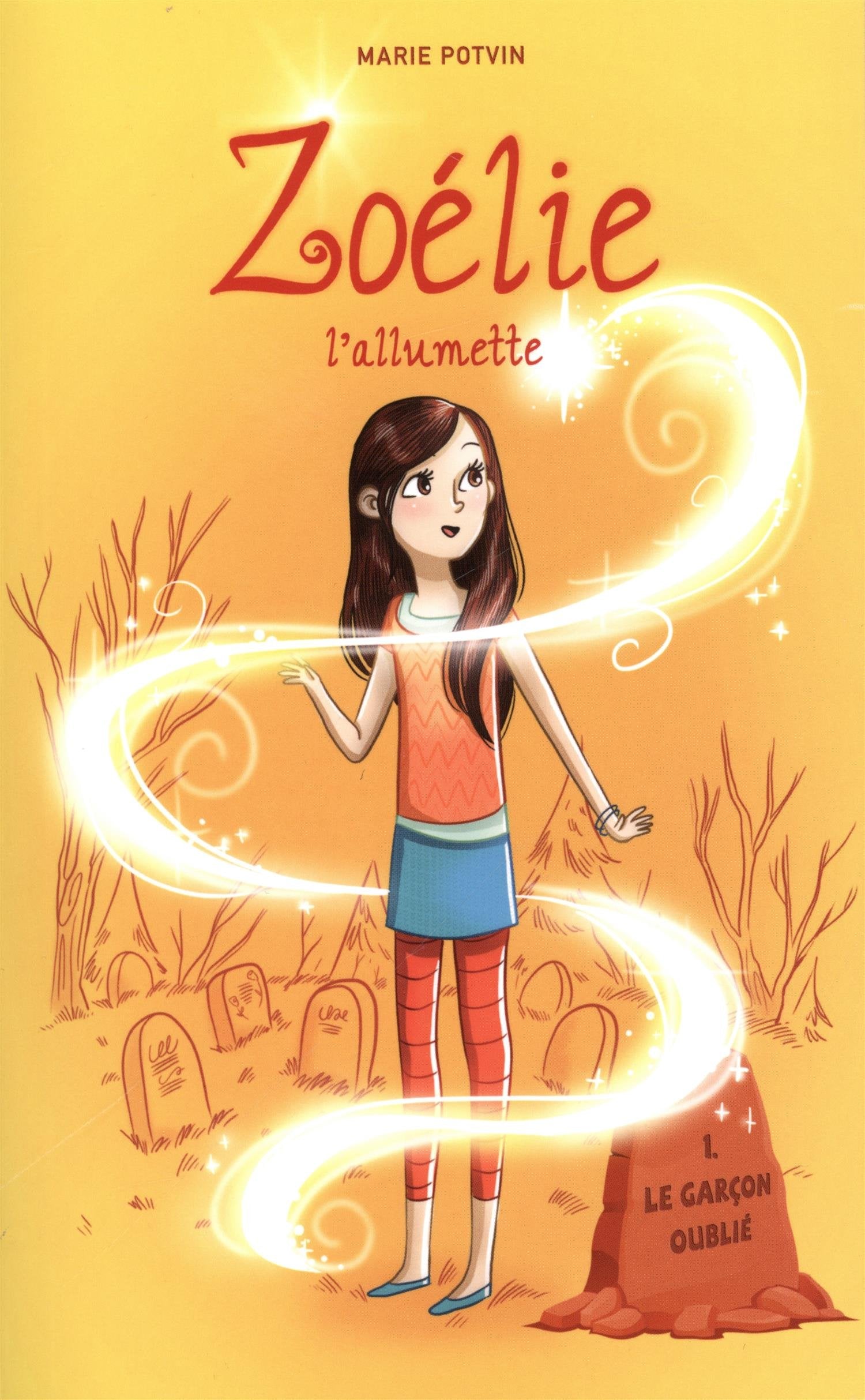 ZOELIE L'ALLUMETTE V 01 LE GARCON OUBLIE Novels & Short Stories