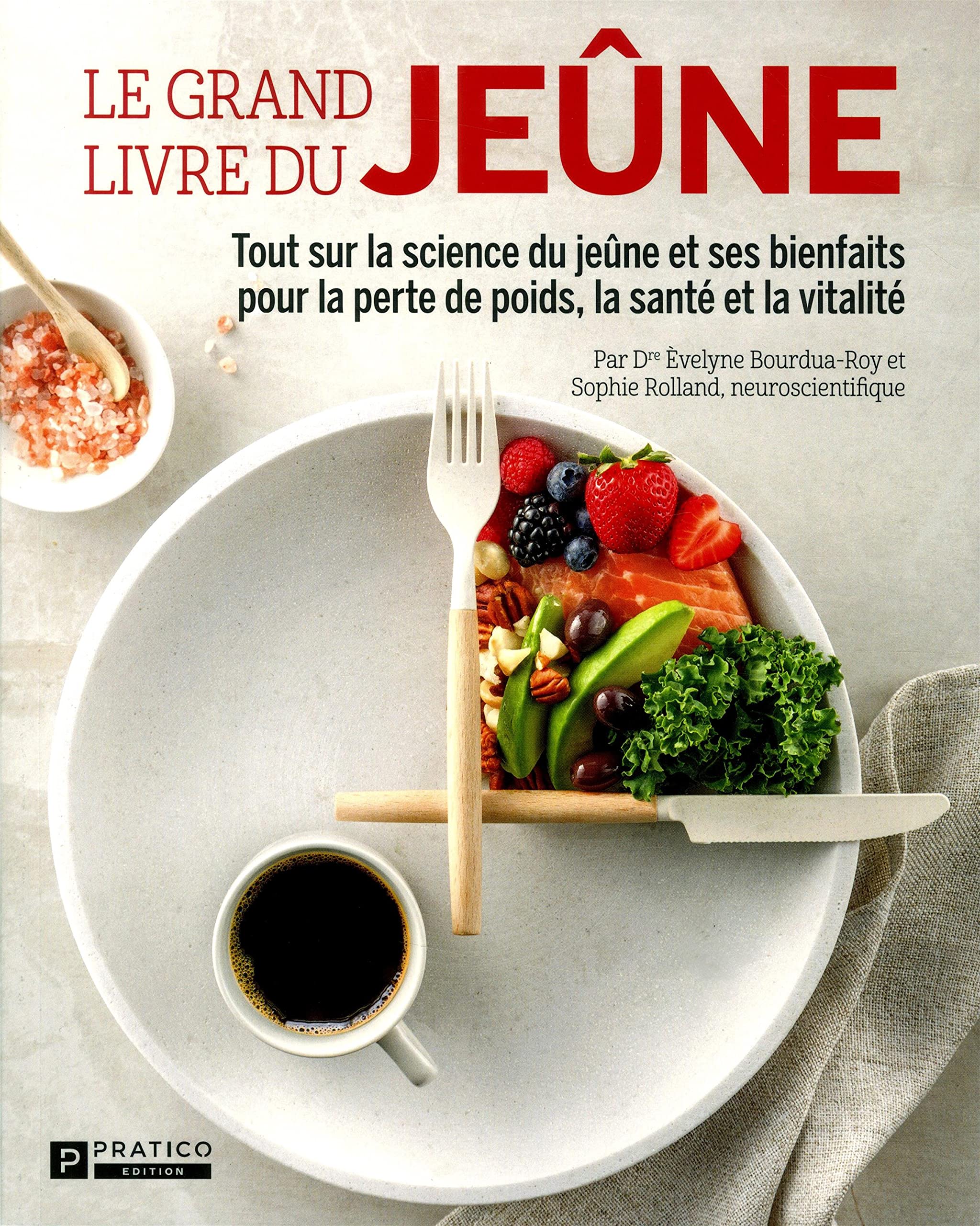Le grand livre du jeûne Health, Nutrition & Fitness