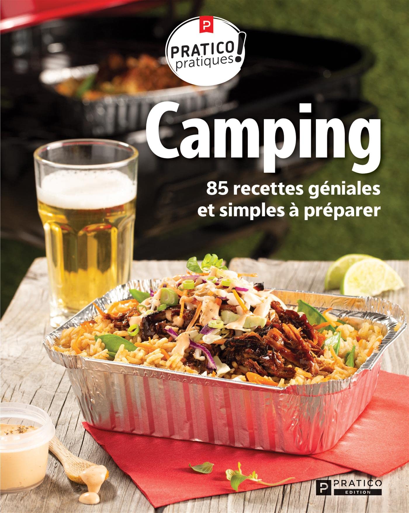 Camping 85 recettes géniales et simples à préparer book